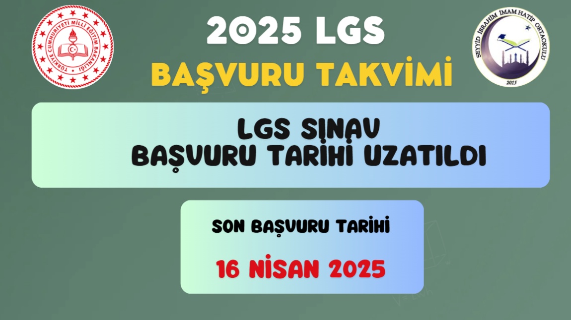 2025 LGS SINAV BAŞVURU SÜRESİ UZATILDI